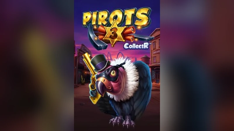 Pirots 3 Slot Review: ELK Studios Takes the Fearsome Four to the Wild West